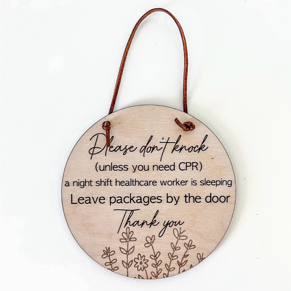 Gift for Nurse Nightshift healthcare worker Do not knock disturb front door sign